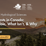 April 16, 2026: CSHS: Seasonal Forecasts in Canada: What’s Predictable, What Isn’t, & Why