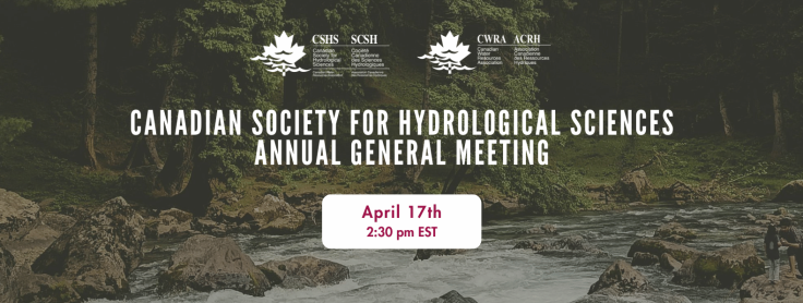 April 17, 2026: CSHS: AGM - Canadian Water Resources Association